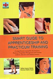 Smart Guide to Apprenticeship and Practicum Training by Christine P. Carpio-Aldeguer, Dannny A. Cabulay 