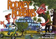 Cover of: Rodney Robbins and the Rainy-Day Pond