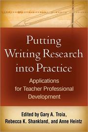 Cover of: Putting writing research into practice: applications for teacher professional development