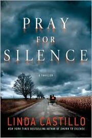 Pray for Silence (Kate Burkholder #2) by Linda Castillo