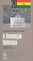 A revolução boliviana by Everaldo de Oliveira Andrade