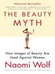 Cover of: The Beauty Myth by Naomi Wolf
