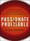 Cover of: Passionate and Profitable