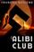 Cover of: The Alibi Club