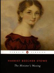 Cover of: The Minister's Wooing by Harriet Beecher Stowe
