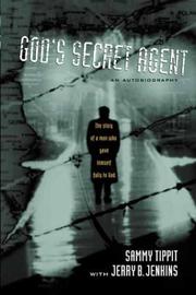 Cover of: God's secret agent: an autobiography