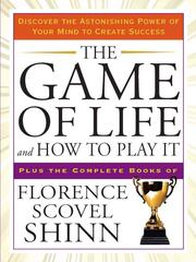 Cover of: The Game of Life and How to Play It by Florence Scovel-Shinn
