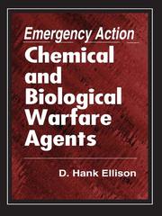 Cover of: Emergency Action for Chemical and Biological Warfare Agents