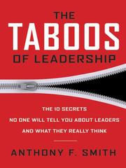 Cover of: The Taboos of Leadership by Anthony F. Smith, Anthony F. Smith