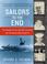 Cover of: Sailors to the End