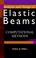 Cover of: Analysis and Design of Elastic Beams