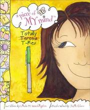 Cover of: Totally Teresa T-Rex (Piece of My Mind Devotional Series)