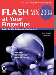 Cover of: Flash MX 2004 at Your Fingertips by Sham Bhangal