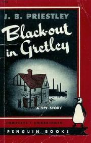 Cover of: Black-out in Gretley by J. B. Priestley
