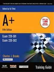 Cover of: A+ Certification Training Guide, (Exam 220-301, Exam 220-302)