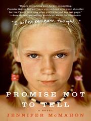 Cover of: Promise Not to Tell by Jennifer Mcmahon