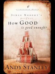 Cover of: How Good Is Good Enough? | Andy Stanley
