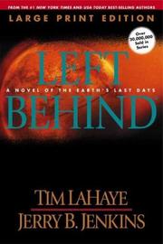 Cover of: Left Behind: A Novel of the Earth's Last Days (Left Behind (Large Print))