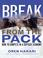 Cover of: Break From the Pack