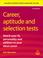 Cover of: Career, Aptitude and Selection Tests
