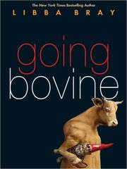 Cover of: Going Bovine by Libba Bray