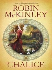 Cover of: Chalice by Robin McKinley