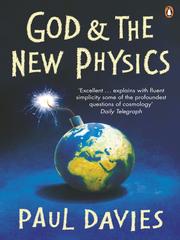 Cover of: God and the New Physics by P.C.W. Davies, P.C.W. Davies