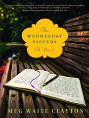 Cover of: The Wednesday Sisters | Meg Waite Clayton