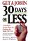 Cover of: Get a Job in 30 Days or Less
