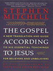 Cover of: The Gospel According To Jesus by Mitchell, Stephen