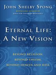 Eternal life by John Shelby Spong