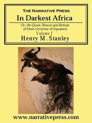 Cover of: In Darkest Africa, Volume I by Henry M. Stanley