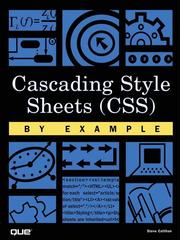 Cover of: Cascading Style Sheets (CSS) By Example by Steve Callihan, Steve Callihan