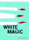 Cover of: White Magic