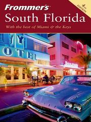 Cover of: Frommer's South Florida by Lesley Abravanel, Lesley Abravanel