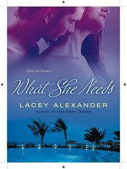 Cover of: What She Needs