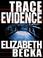 Cover of: Trace Evidence
