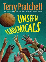 Cover of: Unseen Academicals by Terry Pratchett