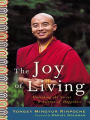 Cover of: The Joy of Living by Yongey Mingyur Rinpoche