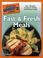 Cover of: The Complete Idiot's Guide to Fast & Fresh Meals