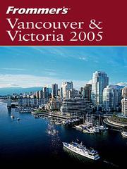 Cover of: Frommer's Vancouver & Victoria 2005
