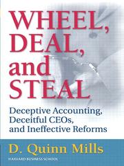 Cover of: Wheel, Deal, and Steal by Daniel Quinn Mills, Daniel Quinn Mills