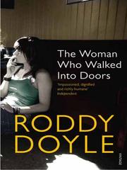 Cover of: The Woman Who Walked Into Doors by Roddy Doyle