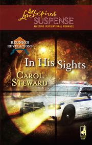 Cover of: In His Sights (Reunion Revelations, Book 4) (Steeple Hill Love Inspired Suspense #96)