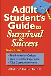 Cover of: The Adult Student's Guide to Survival & Success by Al Siebert