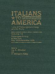 Cover of: Italians to America, Volume 13 May 1899 -Nov. 1899 by Filby P. William