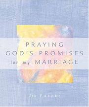 Cover of: Praying God's Promises for My Marriage by Jon Farrar