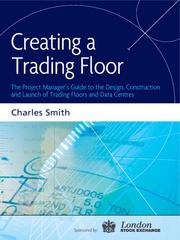 Creating a trading floor by Charles Smith