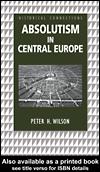 Cover of: Absolutism in Central Europe