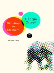 Cover of: Shooting an Elephant by George Orwell